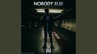 Nobody Else