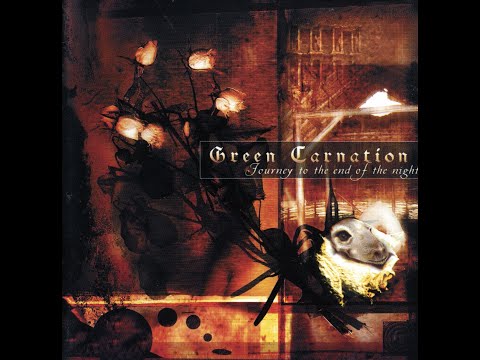 Green Carnation    —   Journey To The End Of  The Night  (2000) (Full Album)
