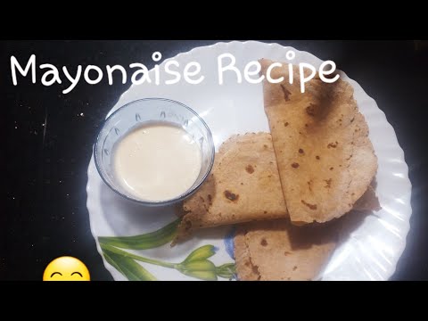 Mayonaise Recipe   | 😋😋 Very tasty mayonaise at home | Munnas Vlog | ep 3