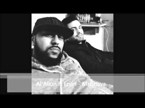 Al Alion ft Ervin - Mrzinava