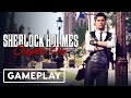 Sherlock Holmes: Chapter One - Official Gameplay Overview Trailer