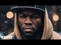 50 Cent - It's Time ft. Eminem (Music Video) 2023