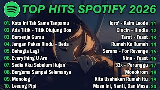 Download lagu Top Hits Spotify Indonesia 2026 | Top Spotify Indonesia 2026 | Lagu Hits Spotify 2026 | Lagu Terbaru mp3