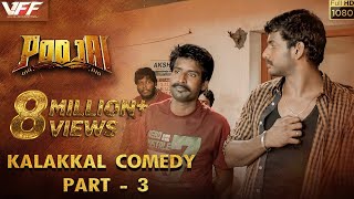 Poojai - Kalakkal Comedy Part - 3  Vishal Shruti H