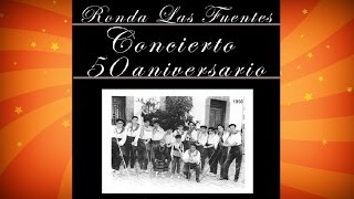 RONDA LAS FUENTES, 50 ANIVERSARIO.