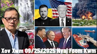 Xov Xwm 9/25/2025: Trump Rov Tig Los Tuaj Zelensky Tog Tawm Tsam Putin & 2025 Hloov Txog Npav Ntsuab