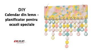 Calendar din lemn - planificator pentru ocazii speciale 