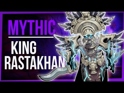 KING RASTAKHAN | Mythic Battle of Dazar'alor | WoW Battle for Azeroth 8.1 | FinalBossTV