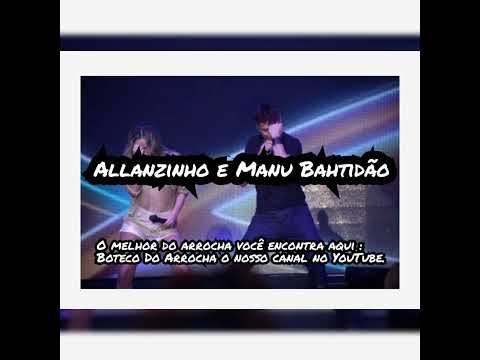 Allanzinho & Manu Bahtidão - Carma