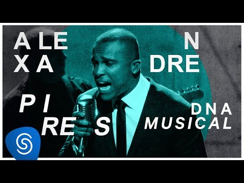 Trailer de Alexandre Pires - DNA Musical (2017)