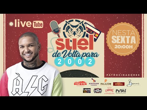#LiveSuel - De Volta Para 2002
