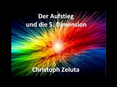 Der Aufstieg und die 5. Dimension