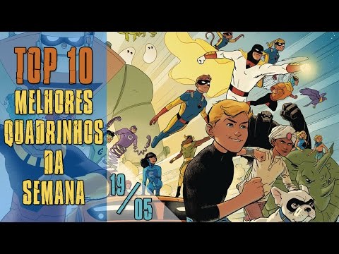 Top 10 - Melhores Quadrinhos da Semana (19/05)