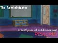Tired Rhymes Of Childhoods Past RESTORED Full Album