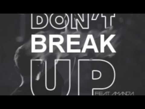 Don't Break Up (Johnny Power Vocal Edit) - Fedde Le Grand vs. Amanda Wilson