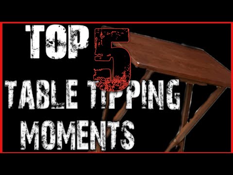 TOP5 Table tipping moments(PARANORMAL) | HAUNTED HUNTERS