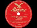 1947 HITS ARCHIVE: I Wonder, I Wonder, I Wonder - Eddy Howard