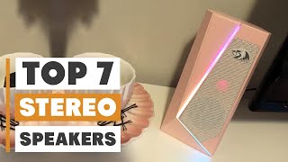 Top 7 Best Stereo Speakers for Ultimate Sound Quality