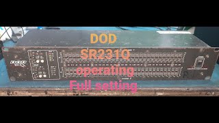 Video thumbnail for How to operate DOD SR231Q 32 Band Dual Equlizer by # maa kali sound