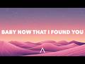 Ella Bright - Baby Now That I Found You (Lyrics)