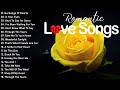 Romantic Songs 70's 80's 90's - Beautiful Love Songs of the 70s, 80s, 90s Love Songs Forever New