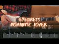 ROMANTIC LOVER EYEDRESS Cover / Guitar Tab / Lesson / Tutorial