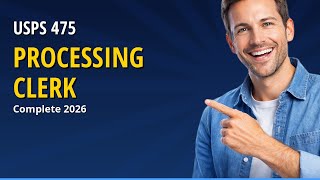 USPS Postal Exam 475 2026 — Complete Guide for Mail Processing Clerks