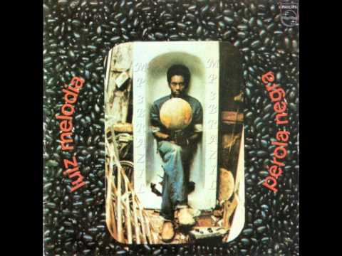 Luiz Melodia - Vale Quanto Pesa