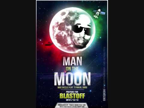 Mac-D -Man On The Moon Feat. Cynikal 3000 (NEW) 2013