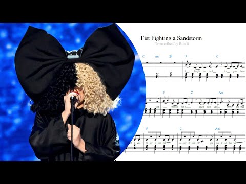 Fist Fighting A Sandstorm - Sia