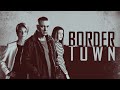 Bordertown Season 1 2016 2020 HD Trailer