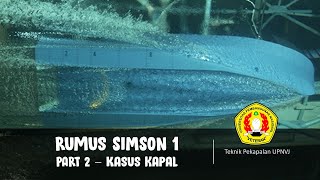 Penjelasan Rumus Simpson 1 - PART 2 Kasus Kapal