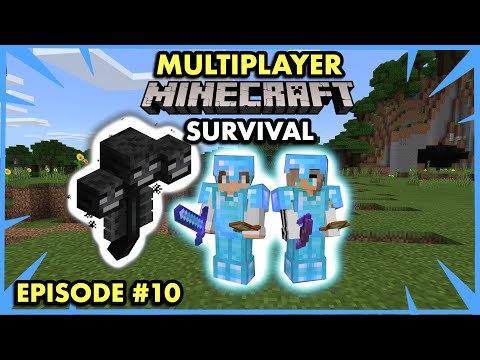 BATTLING THE WITHER in Multiplayer Minecraft Survival (Ep. 10)
