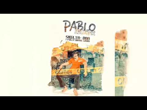 Skelta Don FBG - Pablo Escobar  ( N3monia // Trayzay )