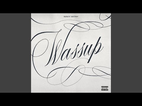 Wassup