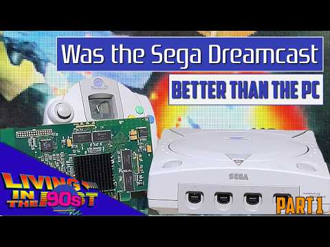 Sega Dreamcast vs Neon 250: A PC powerhouse in Console Form: Part 1 | Living in the Past