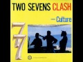 Culture - Two Sevens Clash - 10 - Natty Dread Taking Over