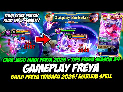 CARA JAGO MAIN FREYA 2026❗TIPS FREYA SAKIT + KUAT DI LANE❗BUILD FREYA TERBARU 2026❗FREYA TOP GLOBAL