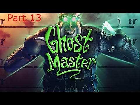 Ghostmaster Playthrough Part 13 (insanity for everybody)