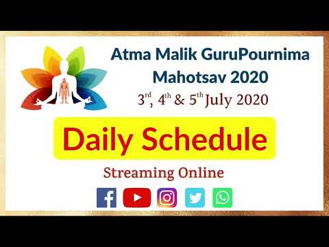 Atma Malik Online Gurupornima | Program Details | 03, 04, 05 July 2020 | Atma Malik Dhyanpeeth