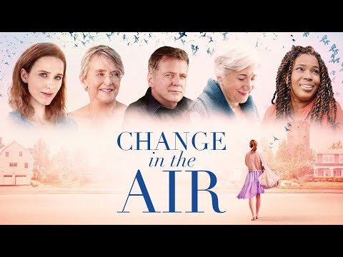 Change in the Air (Trailer)