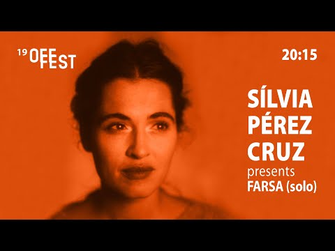 OFFest 2020: SÍLVIA PÉREZ CRUZ presents FARSA (solo)