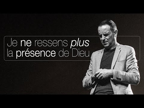 Je ne ressens plus la présence de Dieu - Ivan Carluer