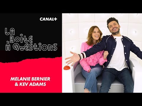 La Boîte à Questions de Kev Adams & Mélanie Bernier – 16/04/2018