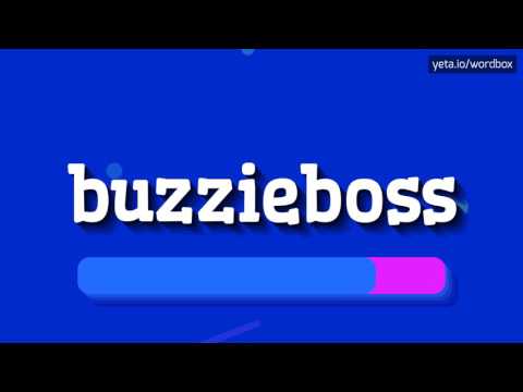 HOW TO PRONOUNCE BUZZIEBOSS? DON'T MISPRONOUNCE BUZZIEBOSS ANYMORE! #buzzieboss