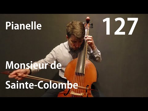 Pianelle 127  Monsieur de Sainte-Colombe