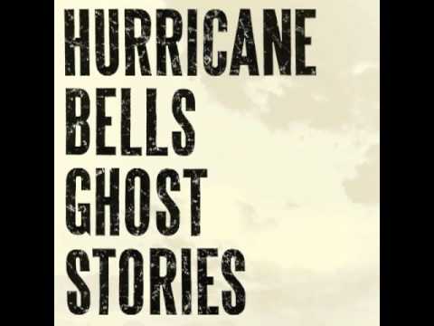 Hurricane Bells - 