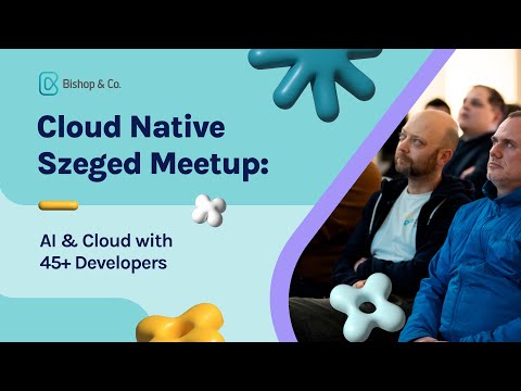 Szeged Cloud Native Meetup