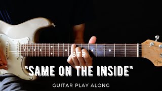 Stone Temple Pilots - Same On The Inside (Guitar Play Along)