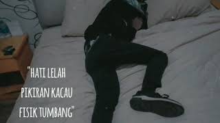 Download lagu Story lelah mp3